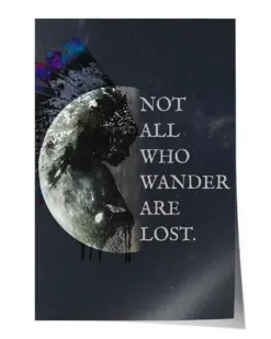 Native American Human Not All Who Wander are Lost Poster - Satin Portrait Poster