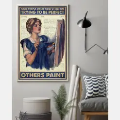 Painter Artist Girl Canvas Prints Try To Be Perfect Others Paint Vintage Wall Art Gifts Vintage Home Wall Decor Canvas