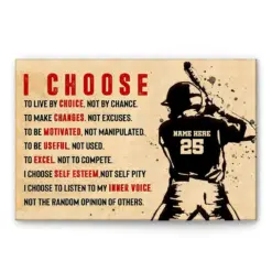 Personalized Baseball Poster & Canvas, I Choose To Live By Choice - Inspirational Wall Art, Custom Name Number Home Decor For Son, Boy