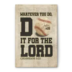 Personalized Baseball Poster & Canvas, Whatever You Do, Do It For the Lord - Bible Verse Wall Art, Custom Name Number Home Decor