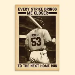 Personalized Baseball Poster - Every Strike Brings Me Closer To The Next Home Run - Vintage - Poster & Canvas