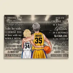 Personalized Basketball Couple Poster - I Choose You To Do Life With Hand In Hands Side By Side - Poster & Canvas