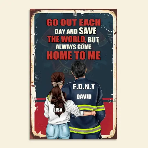 Personalized Firefighter Couple Poster - Go Out Each Day And Save The World - Retro - Poster & Canvas