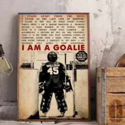 Personalized Goalie Hockey Poster - I Am A Goalie Stand Apart From The Rest - Vintage - Poster & Canvas