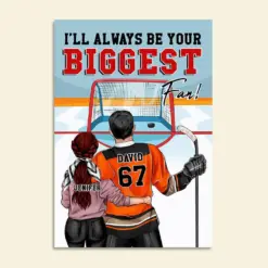 Personalized Hockey Couple Poster - I'll Always Be Your Biggest Fan - Couple Shoulder To Shoulder - Poster & Canvas