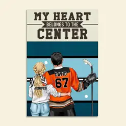 Personalized Hockey Couple Poster - My Heart Belongs To The Center - Couple Shoulder To Shoulder - Poster & Canvas