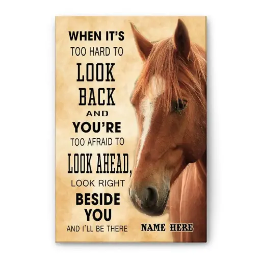 Personalized Horse Poster & Canvas, When It's Too Hard to Look Back Wall Art, Custom Name Home Decor For Horse Lover, Horse Owner