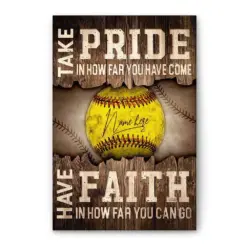 Personalized Softball Poster & Canvas, Take Pride In How Far You've Come - Inspirational Wall Art, Custom Name Home Decor For Daughter, Girl