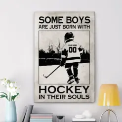 Personalized Some Boys Are Just Born With Hockey In Their Souls Poster, Canvas