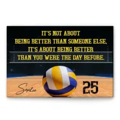 Personalized Volleyball Poster & Canvas, It's Not About Being Better Wall Art, Custom Name Number Home Decor For Daughter, Girl, Women