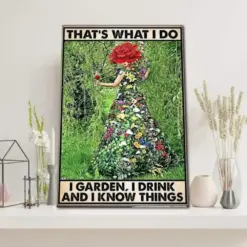 Photo And Text Canvas Prints That'S What I Do I Garden I Drink And I Know Things Birthday Gift Vintage Home Wall Decor Canvas