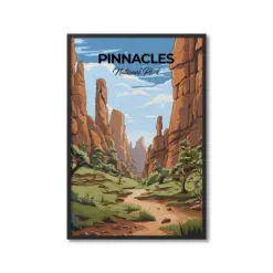 Pinnacles National Park Travel Print Wall Art Pinnacles Wall Hanging Home Decor Pinnacles Gift Art Lovers National Park Art Lover Poster