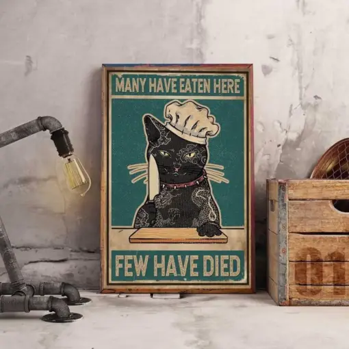 Prints Canvas Gift For Loves Cat Many Have Eaten Here Few Have Gifts Vintage Home Wall Decor Canvas