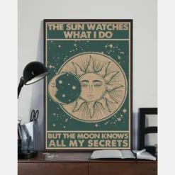 Prints Canvas The Sun Watches What I Do But The Moon Knows All My Secrets Gifts Vintage Home Wall Decor Canvas