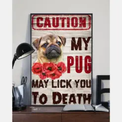 Pug Poster Caution My Pug May Lick You To Death Vintage Room Home Decor Wall Art Gifts Idea