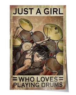 Drummer Just A Girl Who Loves Playing Drums Poster - Satin Portrait Poster