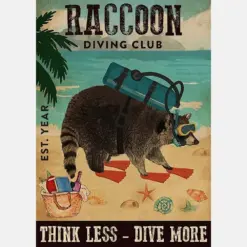 Raccoon Diving Club Think Less Dive More Vintage