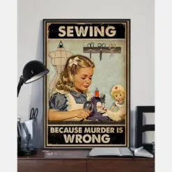 Retro Sewing Loves Canvas Prints Sewing Because Murder Is Wrong Baby Girl Vintage Wall Art Gifts Vintage Home Wall Decor Canvas