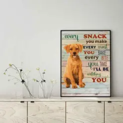 Rhodesian Ridgeback Dog Every Snack You Make Every Meal You Bake Every Bite You Take