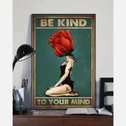 Rose Girl Be Kind To Your Mind Poster Vintage Room Home Decor Wall Art Gifts Idea