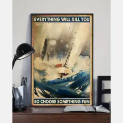 Sailor Canvas Prints Everything Will Kill You So Choose Something Fun Vintage Wall Art Gifts Vintage Home Wall Decor Canvas