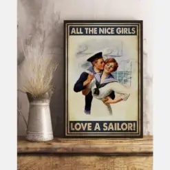 Sailor Couple Canvas Prints All The Nice Girls Love A Sailor Vintage Wall Art Gifts Vintage Home Wall Decor Canvas