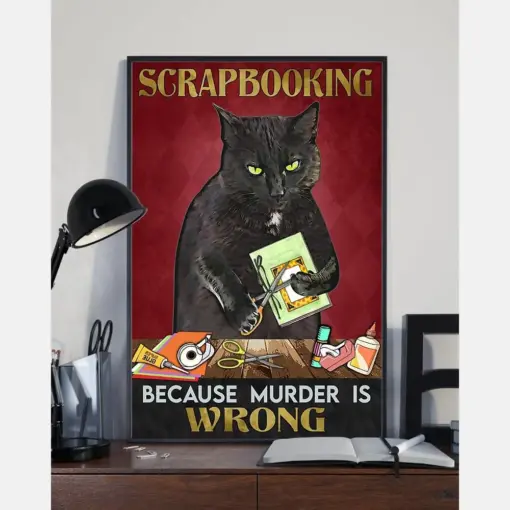 Scrapbooking Black Cat Poster Scrapbooking Because Murder Is Wrong Vintage Room Home Decor Wall Art Gifts Idea