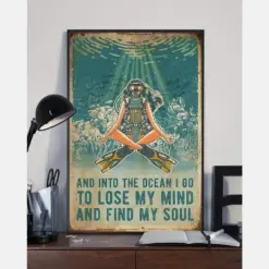 Scuba Diving And Into The Ocean I Go To Lose My Mind And Find My Soul Yoga