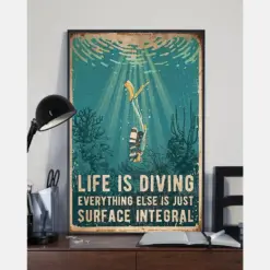 Scuba Diving Poster Life Is Diving Everything Else Is Just Surface Integral Vintage Room Home Decor Wall Art Gifts Idea