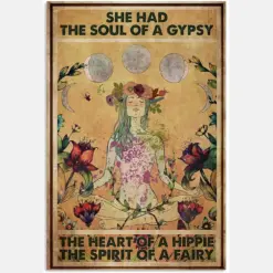 She Had The Soul Of Gypsy Heart Of Hippie Spirit Of Fairy Vintage Girl