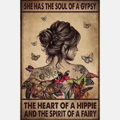 She Has The Soul Of A Gypsy The Heart Of A Hippie Butterflies Vintage Vertical Un Art Great And Empowering