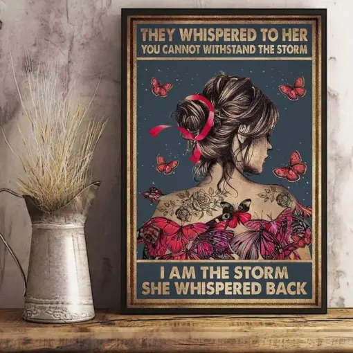 She Whispered Back I Am The Storm Women Butterfly Poster, Canvas