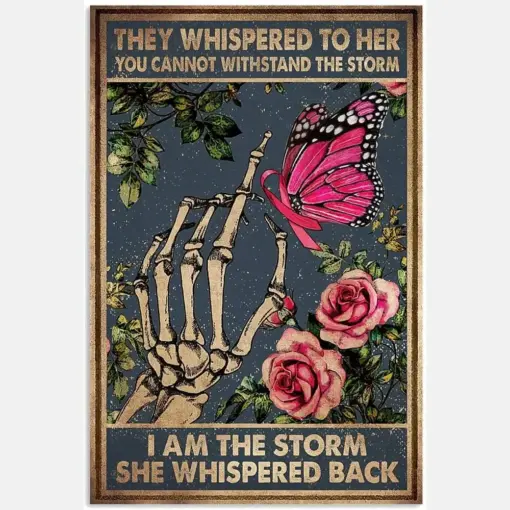 Skeleton Hand Bond Pink Rose Butterfly They Whispered To Her Proud Quote