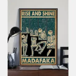 Skeleton Loves Poster Rise And Shine Madafaka Vintage Room Home Decor Wall Art Gifts Idea