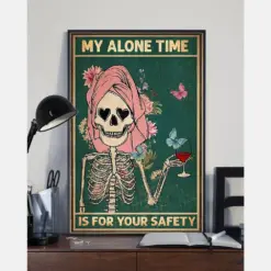 Skeleton Wine Loves Canvas Prints My Alone Time Is For Your Safety Vintage Wall Art Gifts Vintage Home Wall Decor Canvas