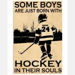 Some Boys Are Just Born With Hockey In Their Souls