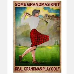 Some Grandmas Knit Real Grandmas Play Golf Poster - Woman Playing Golf Vintage Retro Art Picture - Wall Art Decor - No Frame