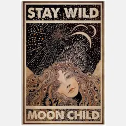 Stay Wild Moon Child Abstract Girl Woman Hair Spiritual Vintage