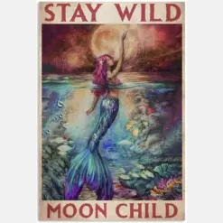 Stay Wild Moon Child Mermaid Purple Pink Hair Sky Coral Ocean Motivation Vintage