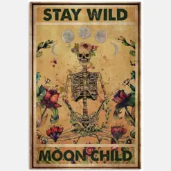 Stay Wild Moon Child Motivation Quote Floral Yoga Skeleton Skull Vintage