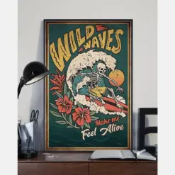 Surfing Skeleton Canvas Prints Wild Waves Make Me Feel Alive Vintage Wall Art Gifts Vintage Home Wall Decor Canvas