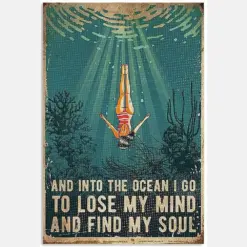 Swimming And Into The Ocean I Go To Lose My Mind And Find My Soul Vertical