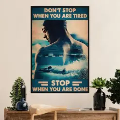 Swimming Poster Room Wall Art | Don'T Stop When You Are Tired | Gift For Swimmer