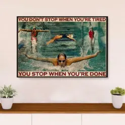 Swimming Poster Room Wall Art | Don’T Stop When Tired | Gift For Swimmer