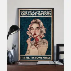 Tattoo Some Girls Love Make Up And Have Tattoos Canvas Prints Vintage Wall Art Gifts Vintage Home Wall Decor Canvas