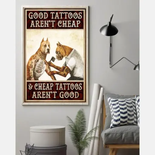 Tattooed Pit Bull Terrier Dog Poster Good Tattoos Aren'T Vintage Room Home Decor Wall Art Gifts Idea