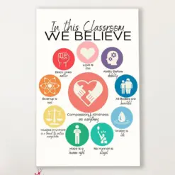 Teacher Classroom Canvas In This Classroom We Believe | Student Wall Art Back To School Gift For Teacher