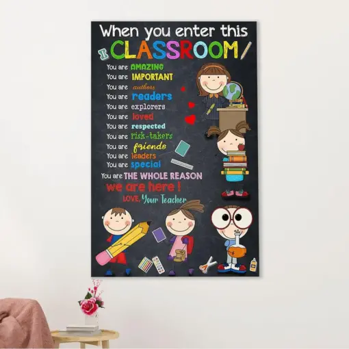 Teacher Classroom Canvas Wall Art | When You Enter This Classroom | Back To School Gift For Teacher