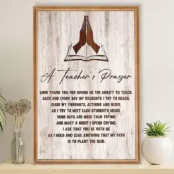 Teacher Classroom Poster A Teacher'S Prayer | Student Wall Art Back To School Gift For Teacher