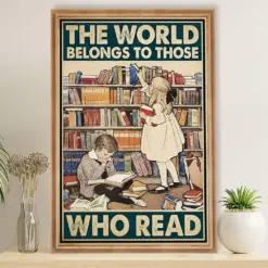 Teacher Classroom Poster The World Belongs To Those Who Read | Student Wall Art Back To School Gift For Teacher